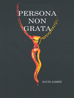 cover image of Persona Non Grata